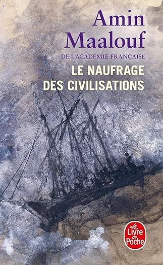 Le naufrage des civilisations - Click to enlarge picture.