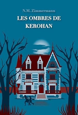 Les ombres de Kerohan - Click to enlarge picture.