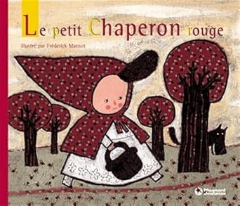 Le Petit Chaperon rouge - Click to enlarge picture.