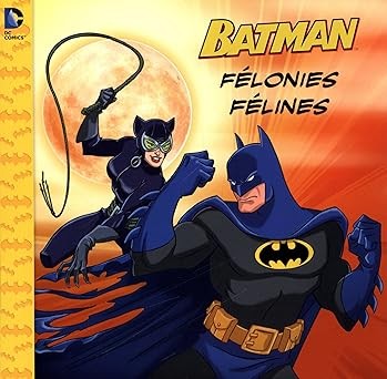 Batman - Félonies félines - Click to enlarge picture.
