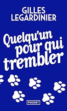 Quelqu'un pour qui trembler - Click to enlarge picture.