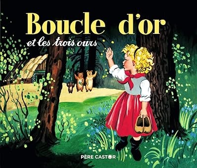 Boucle d'or et les trois ours - Click to enlarge picture.