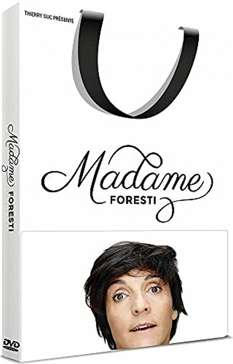 Madame Foresti - Click to enlarge picture.