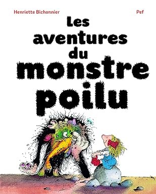 Les aventures du monstre poilu - Click to enlarge picture.