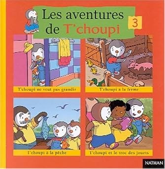 Les Aventures De T'Choupi T3 - Click to enlarge picture.