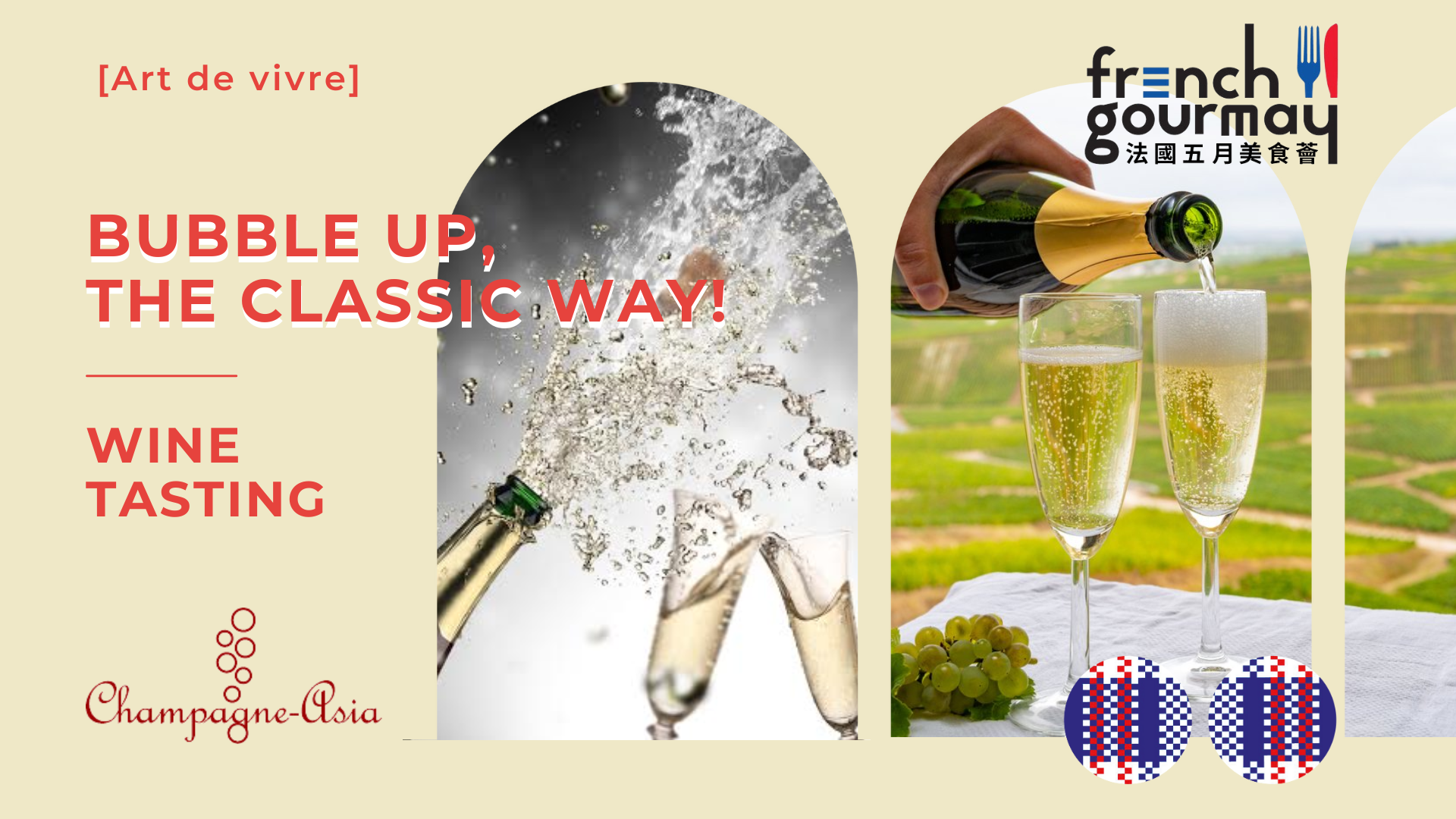 Wine Tasting : Bubble up, the classic way!