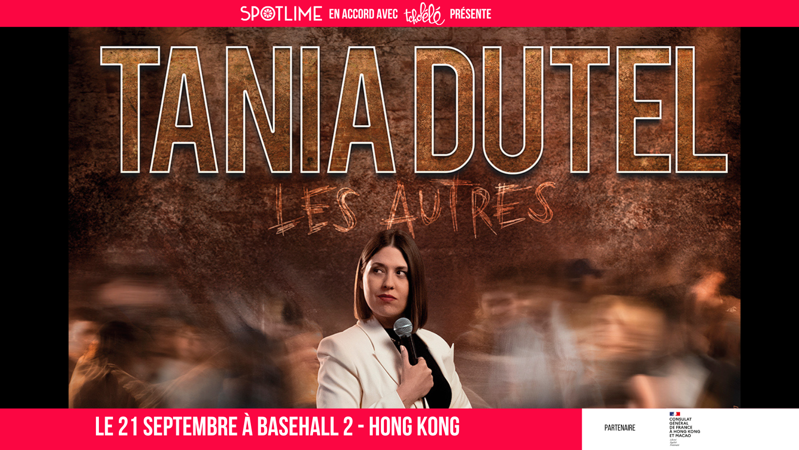 Tania Dutel et son spectacle « Les autres » à Hong Kong
