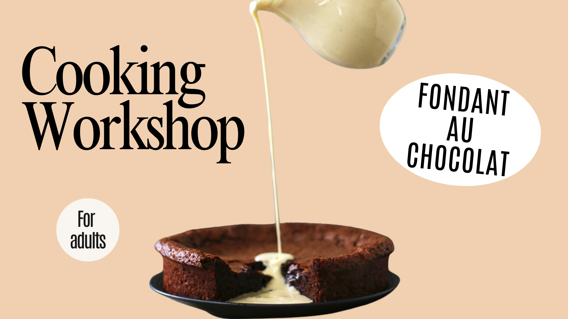 Cooking Workshop : le fondant au chocolat