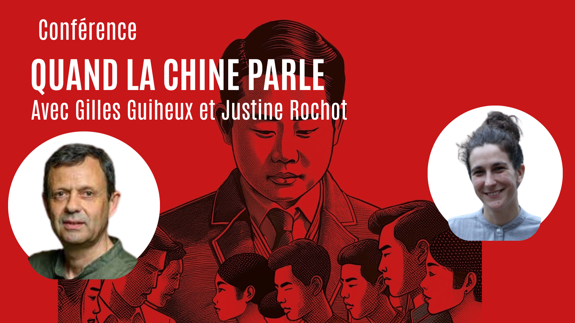 Justine Rochot et Gilles Guiheux : « Quand la Chine parle »