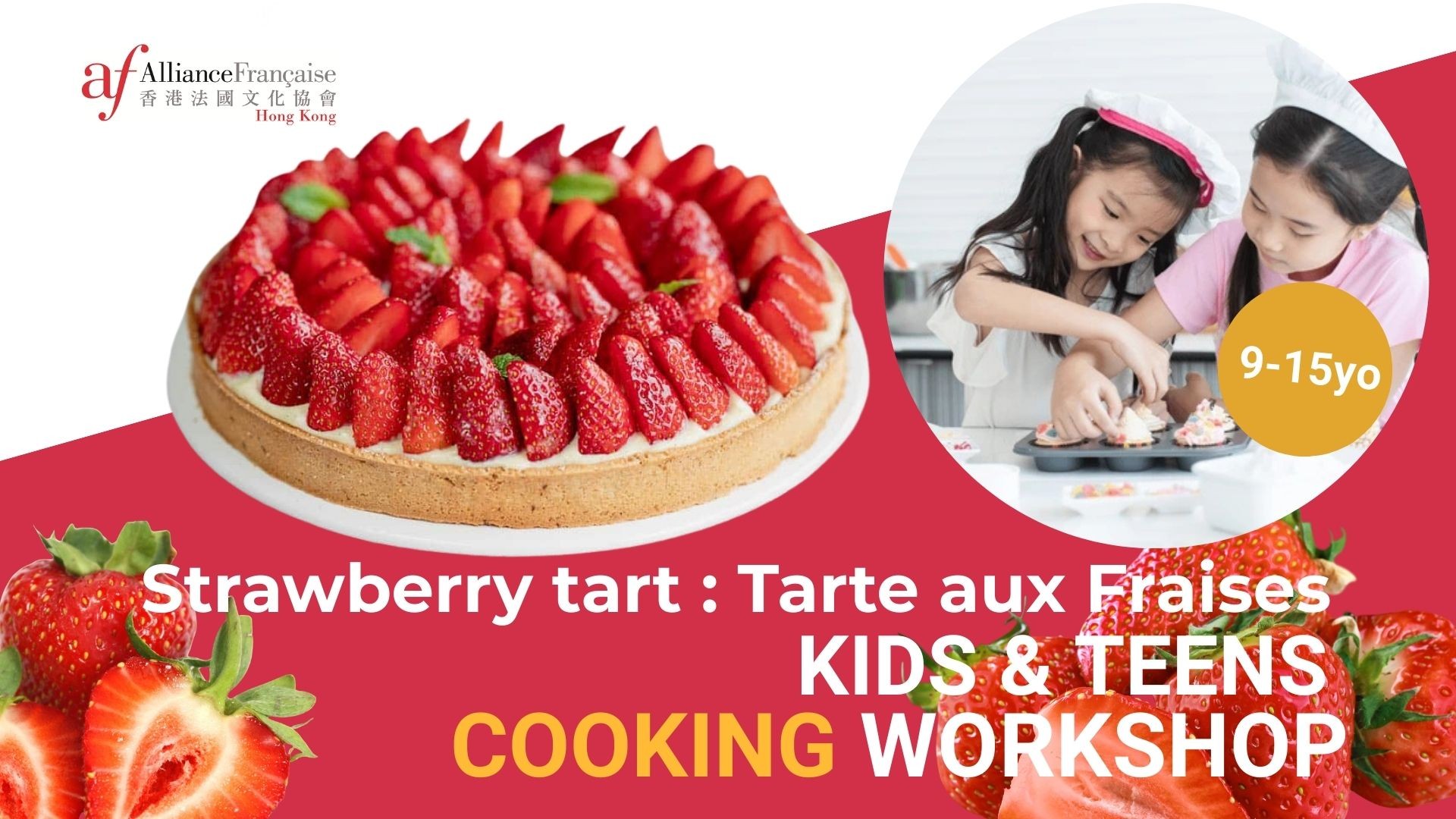Kids & Teens Cooking Workshop: la tarte aux fraises