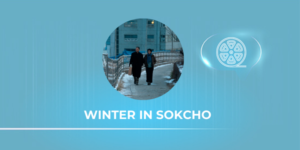 Cinema : A Winter In Sokcho + Q&A with Elisa Shua Dusapin