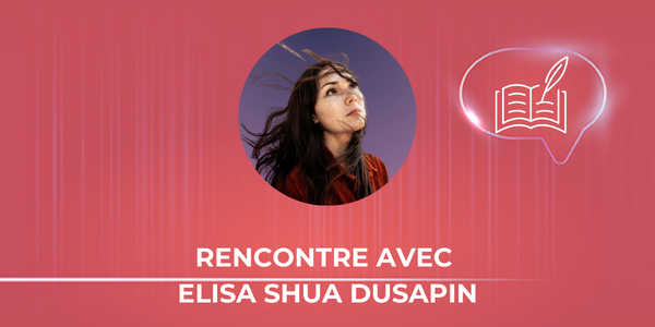 Meeting and book signing at Parenthèses with Elisa Shua Dusapin