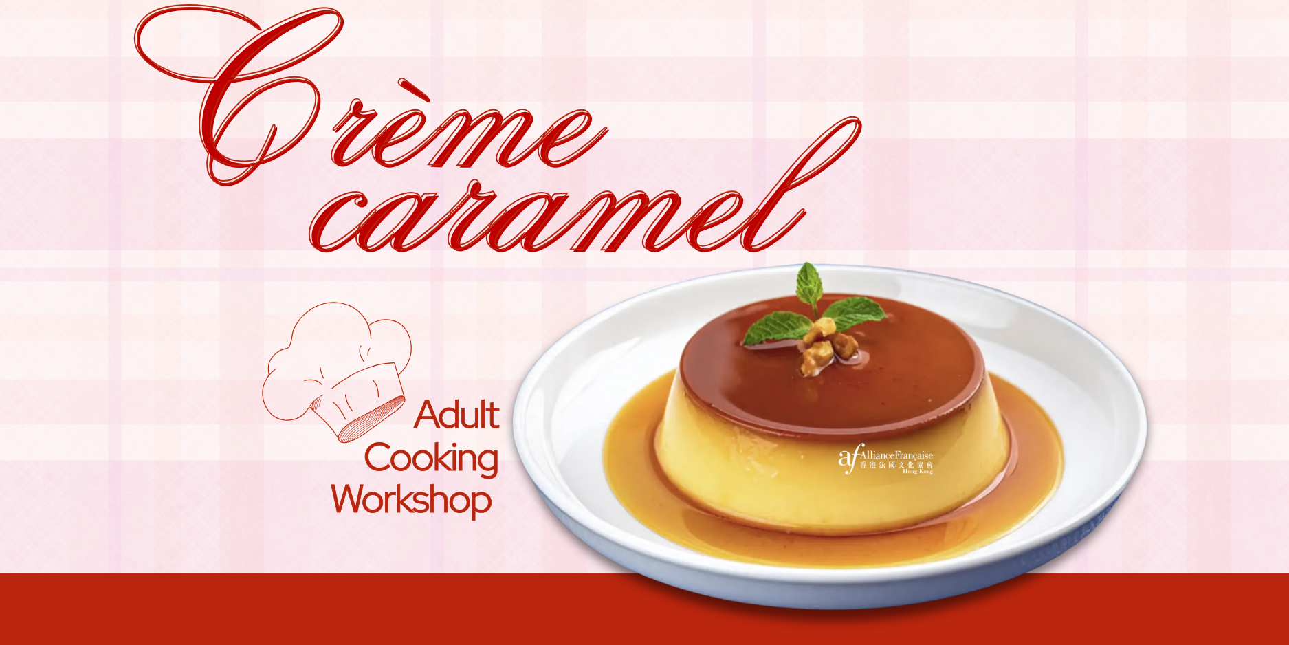 Adults Cooking Workshop : la crème caramel