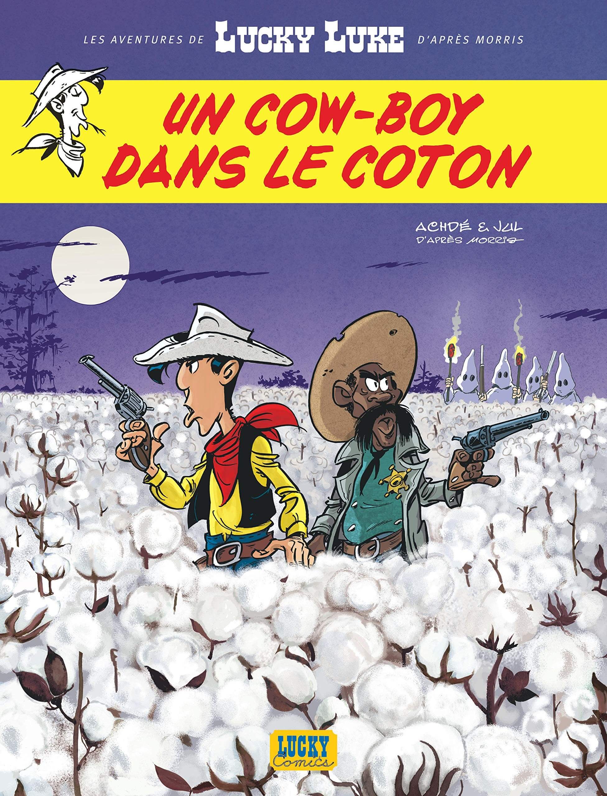 Lucky Luke : Un Cow-boy dans le coton
